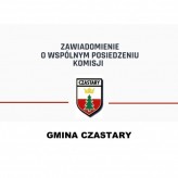 Zawiadomienie o wspólnym posiedzeniu Komisji Gospodarczej i Komisji Oświatowej w dniu 22 marca 2022 r.